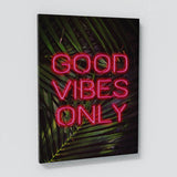 Good Vibes Only Wall Art