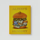 Stay Hungry Burger Wall Art