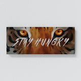 Stay Hungry Tiger Wall Art